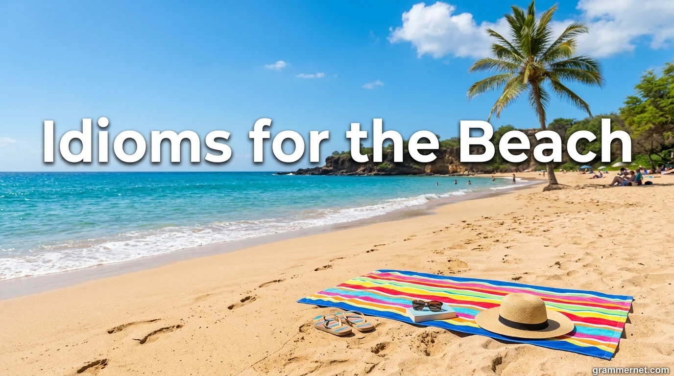 Idioms for the Beach
