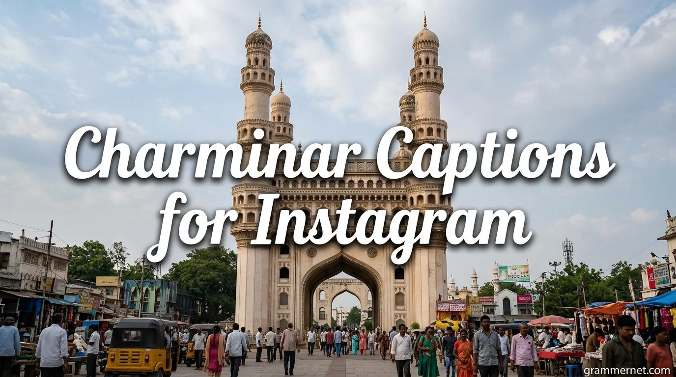Charminar Captions for Instagram