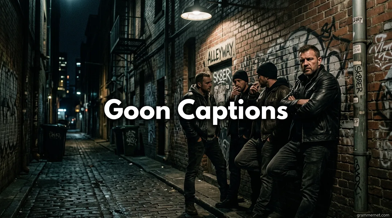 Goon Captions